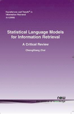 bokomslag Statistical Language Models for Information Retrieval