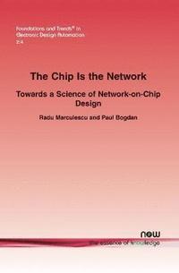 bokomslag The Chip Is the Network