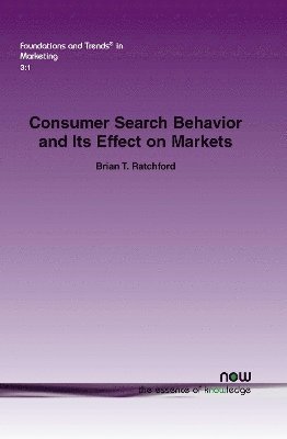 CONSUMER SEARCH BEHAVIOR AND ITS EFFECT ON MARKETS