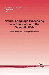 bokomslag Natural Language Processing as a Foundation of the Semantic Web