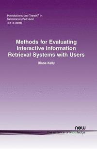 bokomslag Methods for Evaluating Interactive Information Retrieval Systems with Users