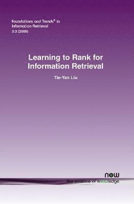 Learning to Rank for Information Retrieval 1