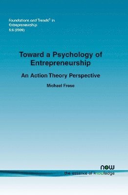 Michael Frese - Towards a Psychology of Entrepreneurship, Häftad