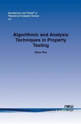 Algorithmic and Analysis Techniques in Property Testing 1