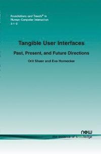 bokomslag Tangible User Interfaces