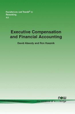 bokomslag Executive Compensation and Financial Accounting