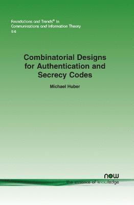 Combinatorial Designs for Authentication and Secrecy Codes 1