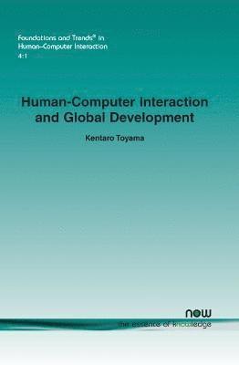 Human-Computer Interaction and Global Development 1