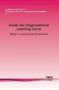 bokomslag Inside the Organizational Learning Curve