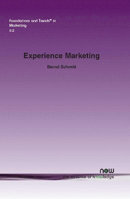 bokomslag Experience Marketing: Concepts, Frameworks and Consumer Insights