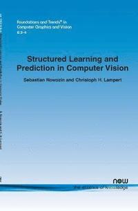 bokomslag Structured Learning and Prediction in Computer Vision