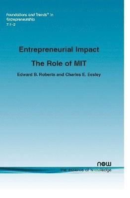 bokomslag Entrepreneurial Impact: The Role of Mit