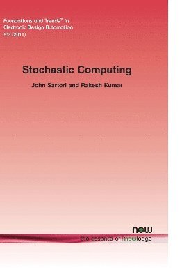 Stochastic Computing