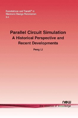 Peng Li - Parallel Circuit Simulation, Häftad