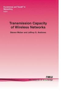 bokomslag Transmission Capacity of Wireless Networks