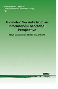bokomslag Biometric Security from an Information-Theoretical Perspective