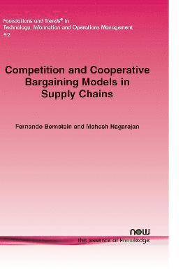 Competition and Cooperative Bargaining Models in Supply Chains