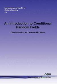 bokomslag An Introduction to Conditional Random Fields