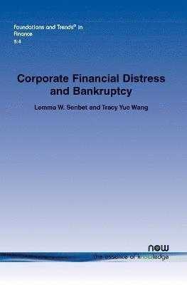 Corporate Financial Distress and Bankruptcy 1