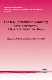 bokomslag The U.S. Information Economy