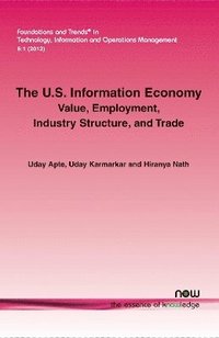 bokomslag The U.S. Information Economy