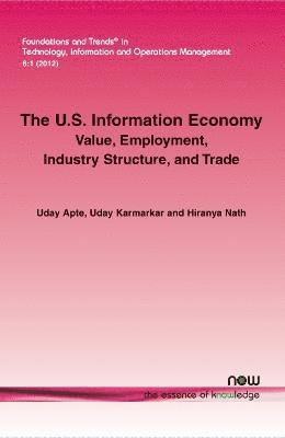 The U.S. Information Economy 1