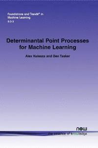 bokomslag Determinantal Point Processes for Machine Learning