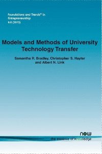 bokomslag Models and Methods of University Technology Transfer