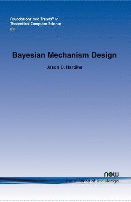 Bayesian Mechanism Design 1