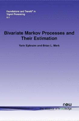 bokomslag Bivariate Markov Processes and Their Estimation