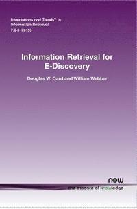 bokomslag Information Retrieval for E-Discovery