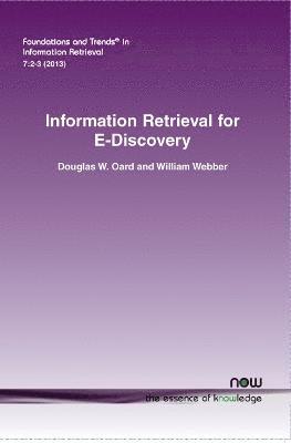 bokomslag Information Retrieval for E-Discovery