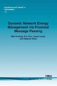 bokomslag Dynamic Network Energy Management via Proximal Message Passing