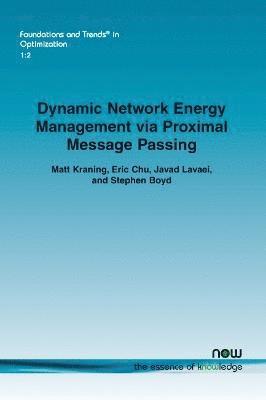 Dynamic Network Energy Management via Proximal Message Passing 1