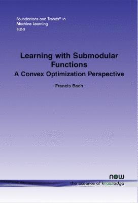 bokomslag Learning with Submodular Functions