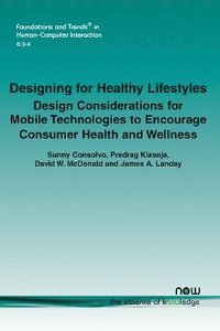 bokomslag Designing for Healthy Lifestyles