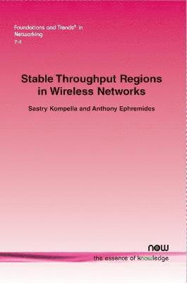 bokomslag Stable Throughput Regions in Wireless Networks