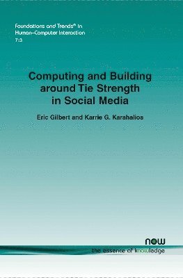 bokomslag Computing and Building around Tie Strength in Social Media