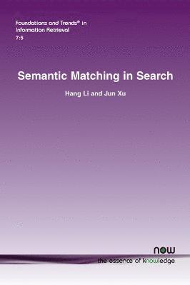 Semantic Matching in Search 1