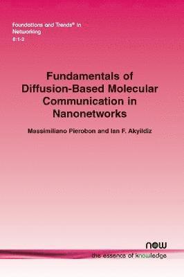 bokomslag Fundamentals of Diffusion-Based Molecular Communication in Nanonetworks