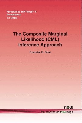 The Composite Marginal Likelihood (CML) Inference Approach with Applications to Discrete and Mixed Dependent Variable Models 1