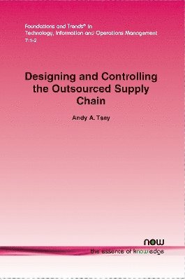 bokomslag Designing and Controlling the Outsourced Supply Chain