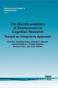 bokomslag The Microfoundations of Entrepreneurial Cognition Research