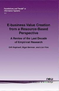 bokomslag E-business Value Creation from a Resource-Based Perspective
