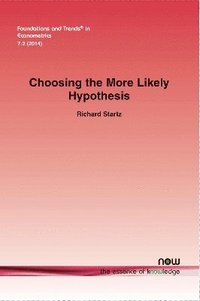 bokomslag Choosing the More Likely Hypothesis