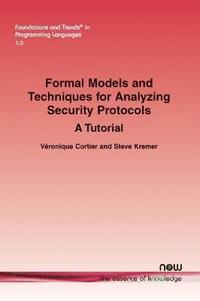 bokomslag Formal Models and Techniques for Analyzing Security Protocols