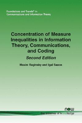bokomslag Concentration of Measure Inequalities in Information Theory, Communications, and Coding: Second Edition