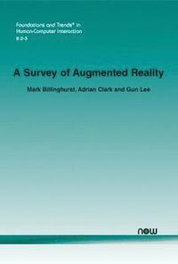 bokomslag A Survey of Augmented Reality