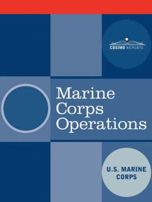 U S Marine Corps, United States Marine Corps - Marine Corps Operations, Häftad