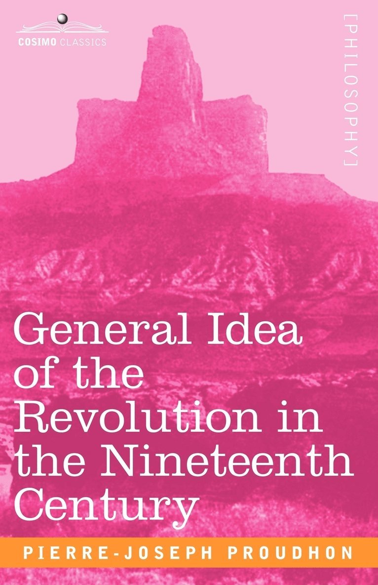 General Idea of the Revolution in the Nineteenth Century 1